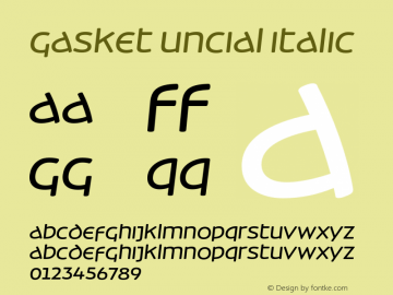 GasketUncial-Italic Version 1.000图片样张