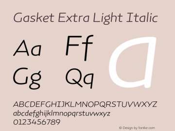 Gasket-ExtraLightItalic Version 1.000图片样张