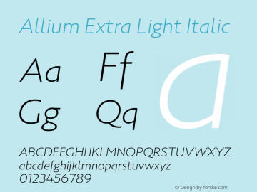 Allium-ExtraLightItalic Version 1.000 Font Sample