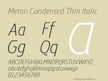 MeranCondensed-ThinItalic Version 3.001 Font Sample