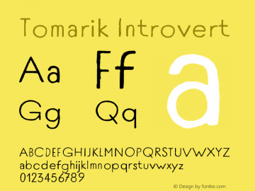 Tomarik Introvert 1.000 Font Sample