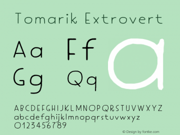 Tomarik Extrovert 1.000 Font Sample