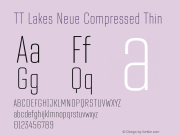 TT Lakes Neue Compressed Thin 1.000.18052020 Font Sample