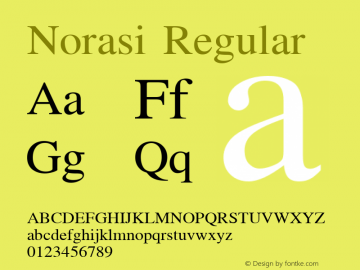 Norasi Regular Version 004.013: 2012-02-13图片样张