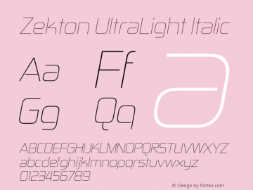 Zekton UltraLight Italic 5.000 Font Sample
