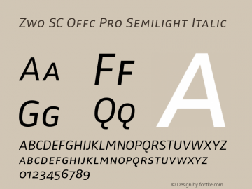 Zwo SC Offc Pro Semilight Italic Version 7.504; 2010; Build 1023 Font Sample