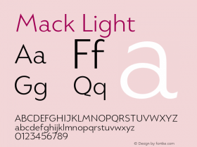 Mack Light Version 1.000;hotconv 1.0.109;makeotfexe 2.5.65596 Font Sample