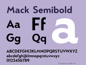 Mack Semibold Version 1.000;hotconv 1.0.109;makeotfexe 2.5.65596 Font Sample