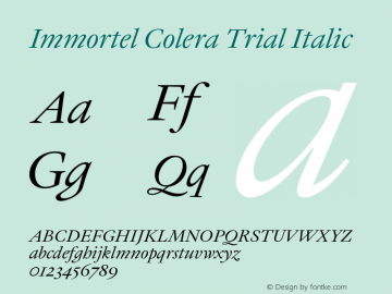 Immortel Colera Trial Italic Version 1.200;FEAKit 1.0 Font Sample