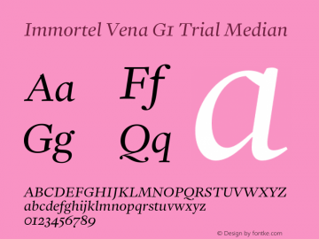 Immortel Vena G1 Median Trial Regular Version 1.200;FEAKit 1.0 Font Sample