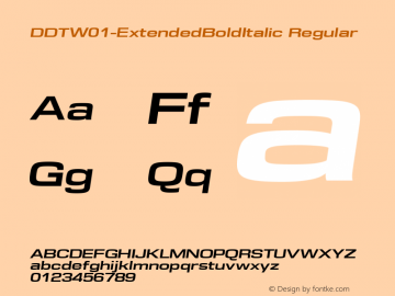 DDT W01 Extended Bold Italic Version 1.40 Font Sample