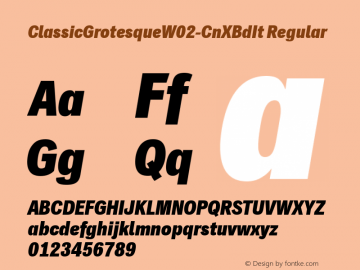 Classic Grotesque W02 Cn XBd It Version 1.00图片样张
