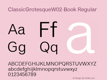 Classic Grotesque W02 Book Version 2.00 Font Sample