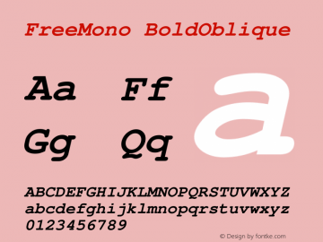 FreeMono BoldOblique Version $Revision: 1.96 $ Font Sample