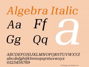 Algebra-RegularItalic Version 1.2; 2016 Font Sample