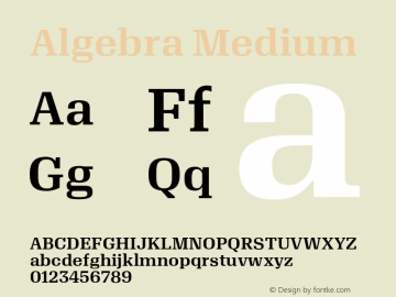 Algebra-Medium Version 1.2; 2016 Font Sample