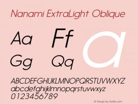 Nanami ExtraLightOblique Version 1.003 Font Sample