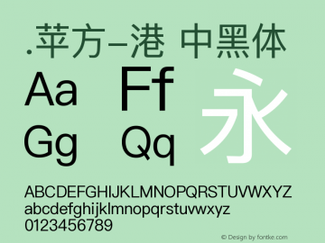 .苹方-港 中黑体  Font Sample