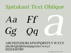 SpitzkantText-Oblique Version 1.000;hotconv 1.0.109;makeotfexe 2.5.65596;com.myfonts.easy.julien-fincker.spitzkant.text-regular-oblique.wfkit2.version.5w8h图片样张