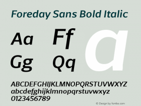 Foreday Sans Bold Italic Version 1.000;PS 001.000;hotconv 1.0.88;makeotf.lib2.5.64775图片样张