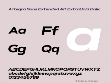 Artegra Sans Extended Alt ExBd Version 1.00;com.myfonts.easy.artegra.artegra-sans.alt-extend-extrabold-italic.wfkit2.version.4KqX Font Sample