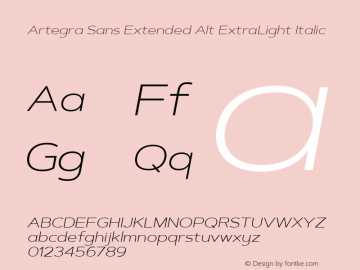 Artegra Sans Extended Alt ExLt Version 1.00;com.myfonts.easy.artegra.artegra-sans.alt-extend-extralight-italic.wfkit2.version.4Kr4图片样张