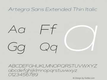 Artegra Sans Extended Thin Ita Version 1.00;com.myfonts.easy.artegra.artegra-sans.extend-thin-italic.wfkit2.version.4Kox图片样张