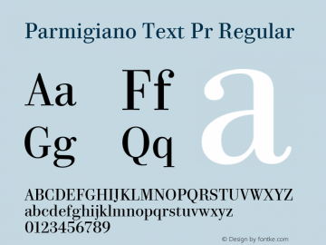 ParmigianoTextPro-Reg Version 1.0; 2014图片样张