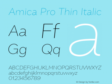 AmicaPro-ThinItalic 1.000 Font Sample