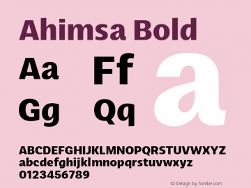 Ahimsa Bold Version 1.000;hotconv 1.0.109;makeotfexe 2.5.65596;com.myfonts.easy.satori-tf.ahimsa.bold.wfkit2.version.5pWp Font Sample