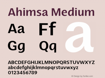 Ahimsa Medium Version 1.000;hotconv 1.0.109;makeotfexe 2.5.65596;com.myfonts.easy.satori-tf.ahimsa.medium.wfkit2.version.5pWn Font Sample