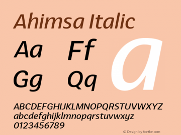 Ahimsa Italic Version 1.000;hotconv 1.0.109;makeotfexe 2.5.65596;com.myfonts.easy.satori-tf.ahimsa.regular-italic.wfkit2.version.5pWm Font Sample