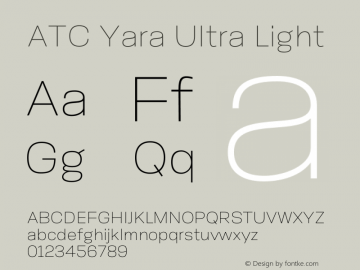 ATCYara-UltraLight Version 1.002;PS 001.002;hotconv 1.0.88;makeotf.lib2.5.64775 Font Sample