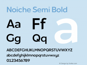 Noiche Semi Bold Version 1.00;July 24, 2020;FontCreator 13.0.0.2670 64-bit Font Sample