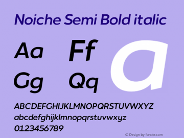 Noiche Semi Bold italic Version 1.00;July 24, 2020;FontCreator 13.0.0.2670 64-bit Font Sample