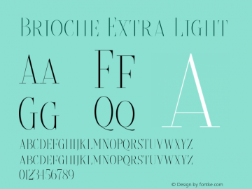 Brioche Extra Light Version 1.000 Font Sample