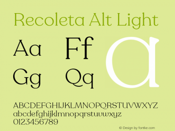 Recoleta Alt Light Version 1.000;PS 001.000;hotconv 1.0.88;makeotf.lib2.5.64775 Font Sample