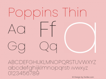 Poppins Thin Version 3.200;PS 1.000;hotconv 16.6.54;makeotf.lib2.5.65590 Font Sample