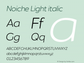 Noiche Light italic Version 1.00;July 24, 2020;FontCreator 13.0.0.2670 64-bit Font Sample