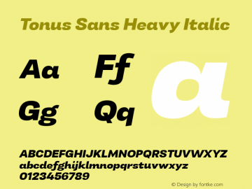 Tonus Sans Heavy Italic 1.000图片样张