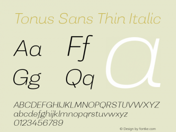 Tonus Sans Thin Italic 1.000图片样张