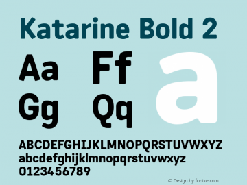 Katarine Bold 2 Version 1.000;PS 1.0 Font Sample
