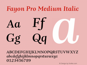 Fayon Pro Medium Italic Version 2.000;PS 001.001;hotconv 1.0.50;makeotf.lib2.0.16970图片样张