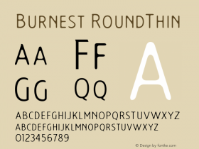 Burnest RoundThin Version 1.000;hotconv 1.0.109;makeotfexe 2.5.65596图片样张