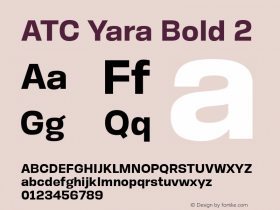 ATC Yara Bold 2 Version 1.002;PS 001.002;hotconv 1.0.88;makeotf.lib2.5.64775 Font Sample