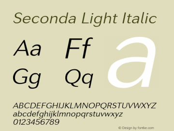 Seconda-LightItalic Version 1.14          UltraPrecision Font Font Sample