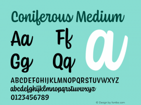 Coniferous-Medium Version 1.300 | w-rip DC20190420 Font Sample