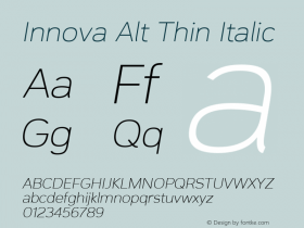 Innova Alt Thin Italic Version 1.05          UltraPrecision Font Font Sample