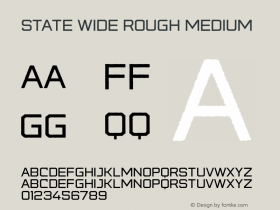 StateWideRough-Medium Version 1.009 | wf-rip DC20180725 Font Sample