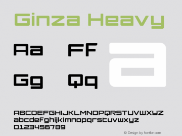 Ginza-Heavy Version 1.000 2008 initial release Font Sample